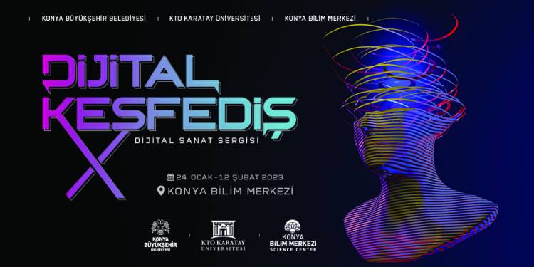 DİJİTAL KEŞFEDİŞ DİJİTAL SANAT SERGİSİ